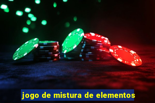 jogo de mistura de elementos